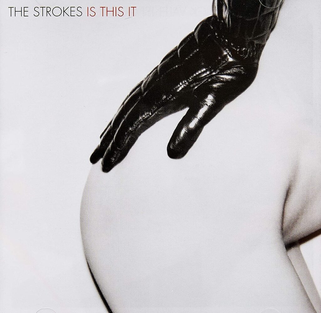 Is This It(The Strokes)