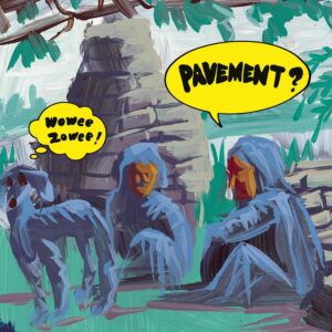 Wowee Zowee by Pavement
