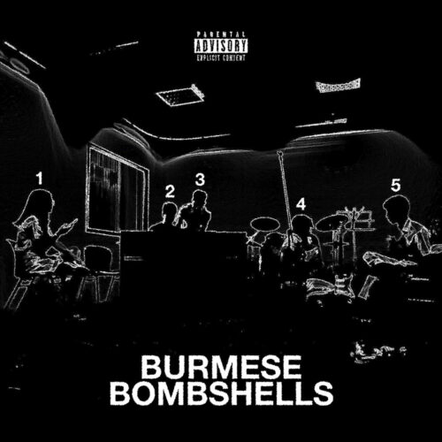 Burmese Bombshells EP