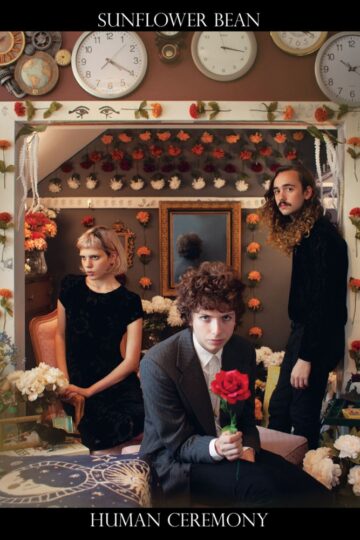 Sunflower Bean: 10 Years Since Human Ceremony"