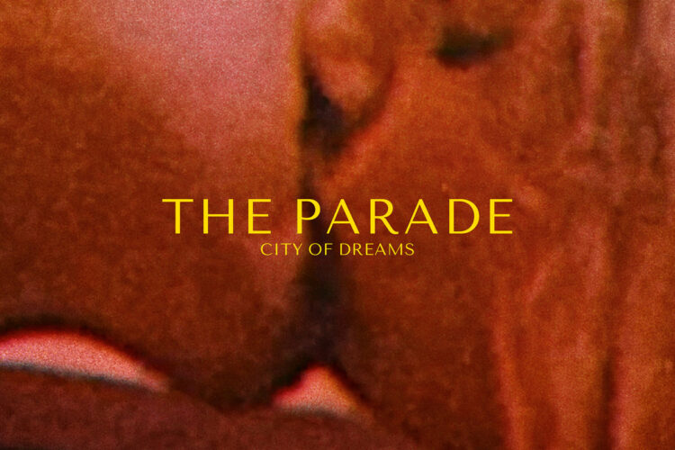 The parade『City of Dreams』